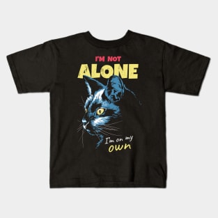 I'm not alone Kids T-Shirt